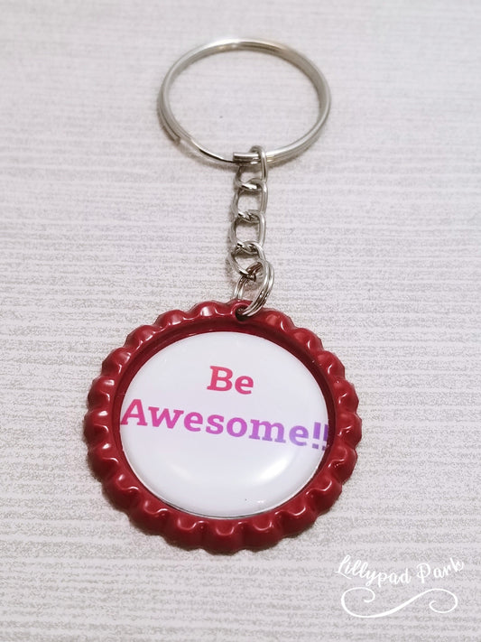 Be Awesome! bottle cap keychain, Mental health, bottle cap keychain, kids affirmation key chain , Back to school gift
